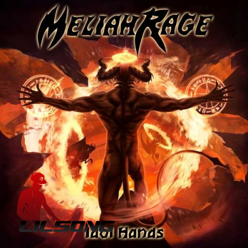 Meliah Rage - Idol Hands